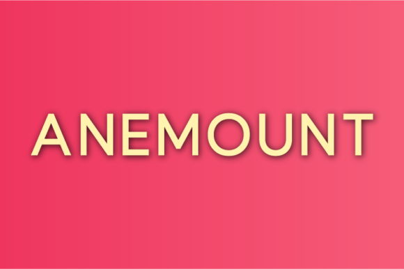 Anemount: The Minimal Sans Serif Font for Clearer Campaign Design